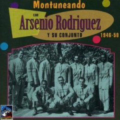 Albumcoverarseniorodriguez-montuneando