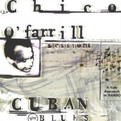 Albumcovercubanblues-chicoofarrillsessions