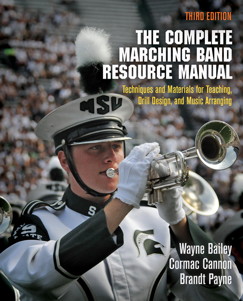 The Complete Marching Band Resource Manual