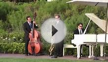 Los Angeles Jazz Band - Jazz Trio for Corporate Events or