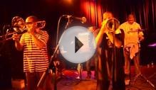 Rebirth Brass Band feel like funkin it up Dec 14 2013